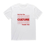 Do It For The Culture White & Red T-Shirt