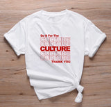 Do It For The Culture White & Red T-Shirt